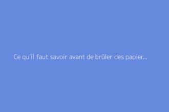 Ce qu’il faut savoir avant de brûler des papiers dans le jardin
